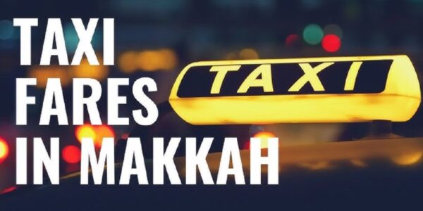 Taxi Fare from Jeddah to Mecca